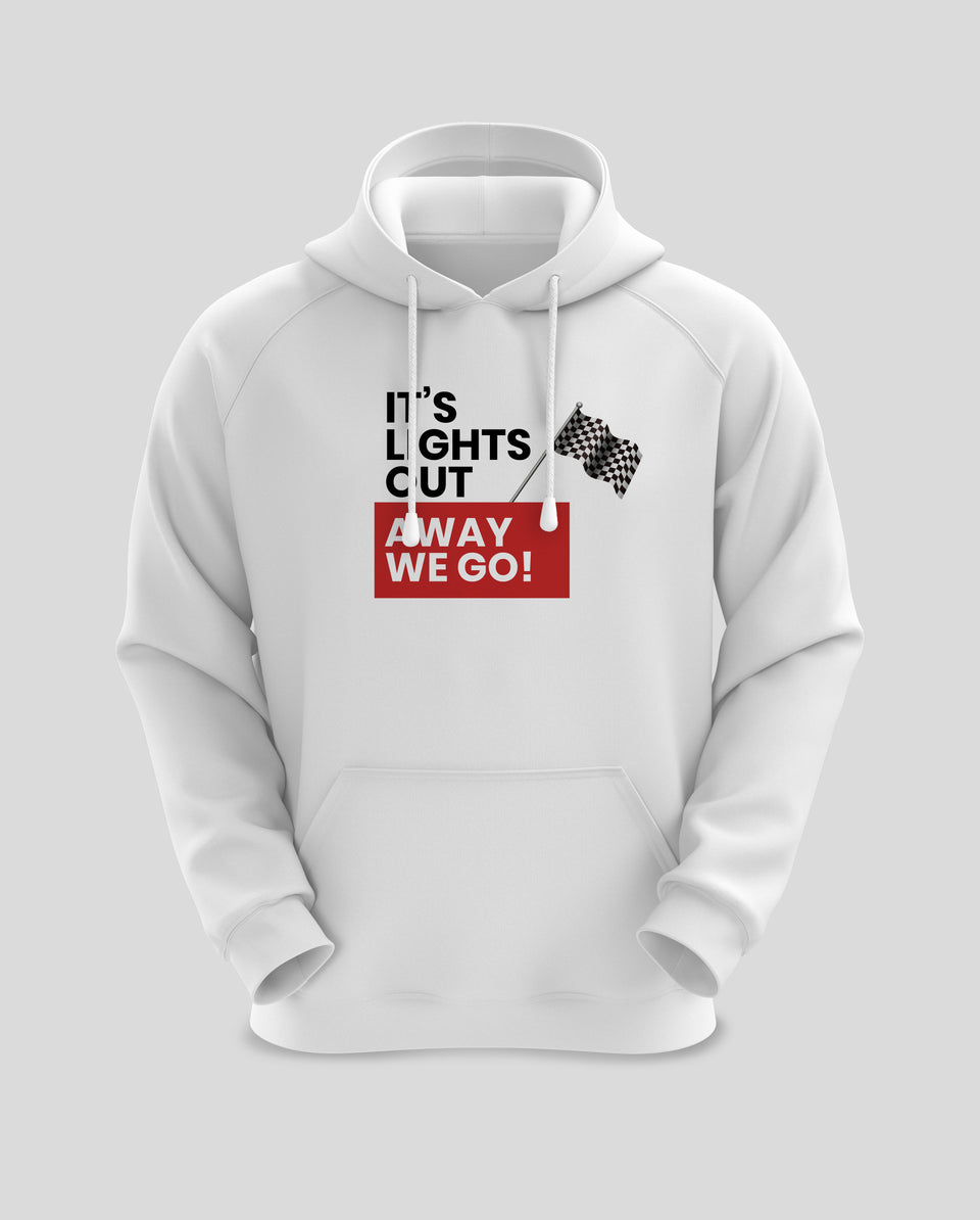 Lights Out Away We Go | Formula1 Hoodie