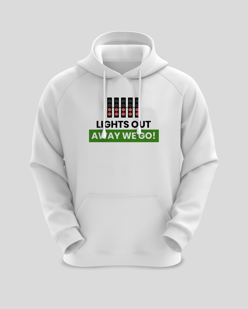 Lights Out Away We Go | Formula1 Hoodie