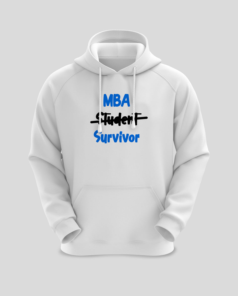 MBA Survivor | Business Hoodie